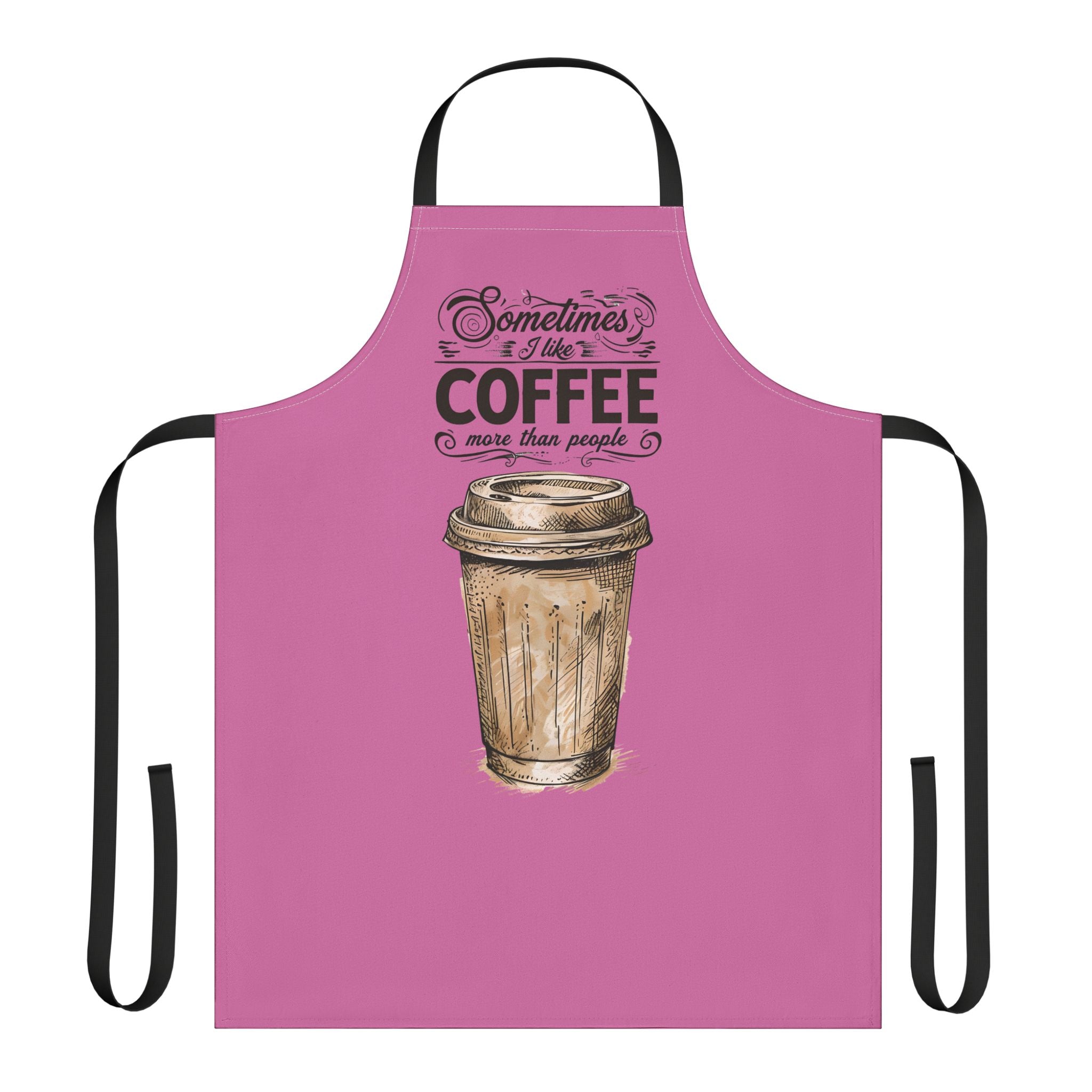 Coffee Lover Apron — "Sometimes I Like Coffee More Than People" Pink Kitchen Apron