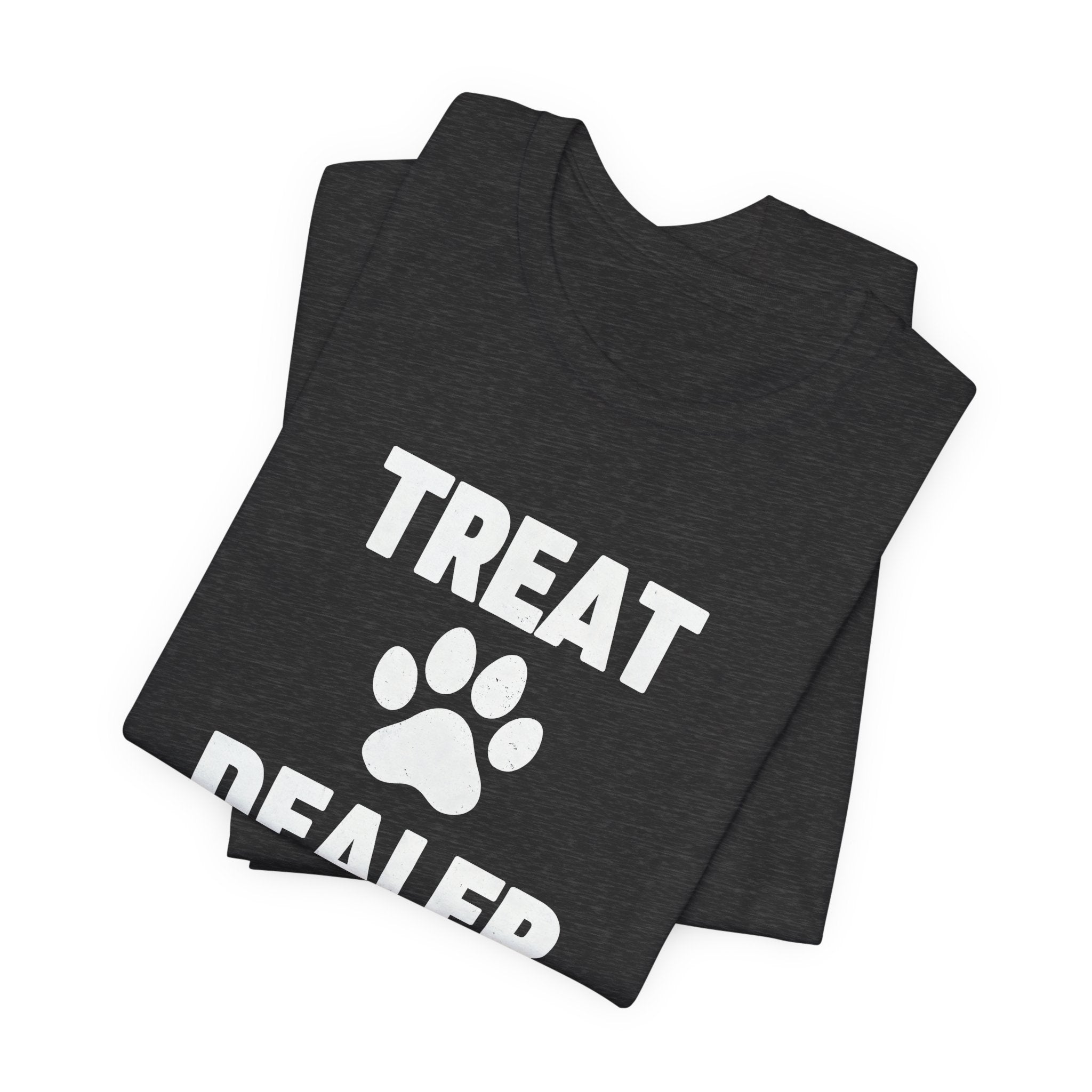 Treat Dealer T-Shirt — Funny Paw Print Tee for Dog Lovers