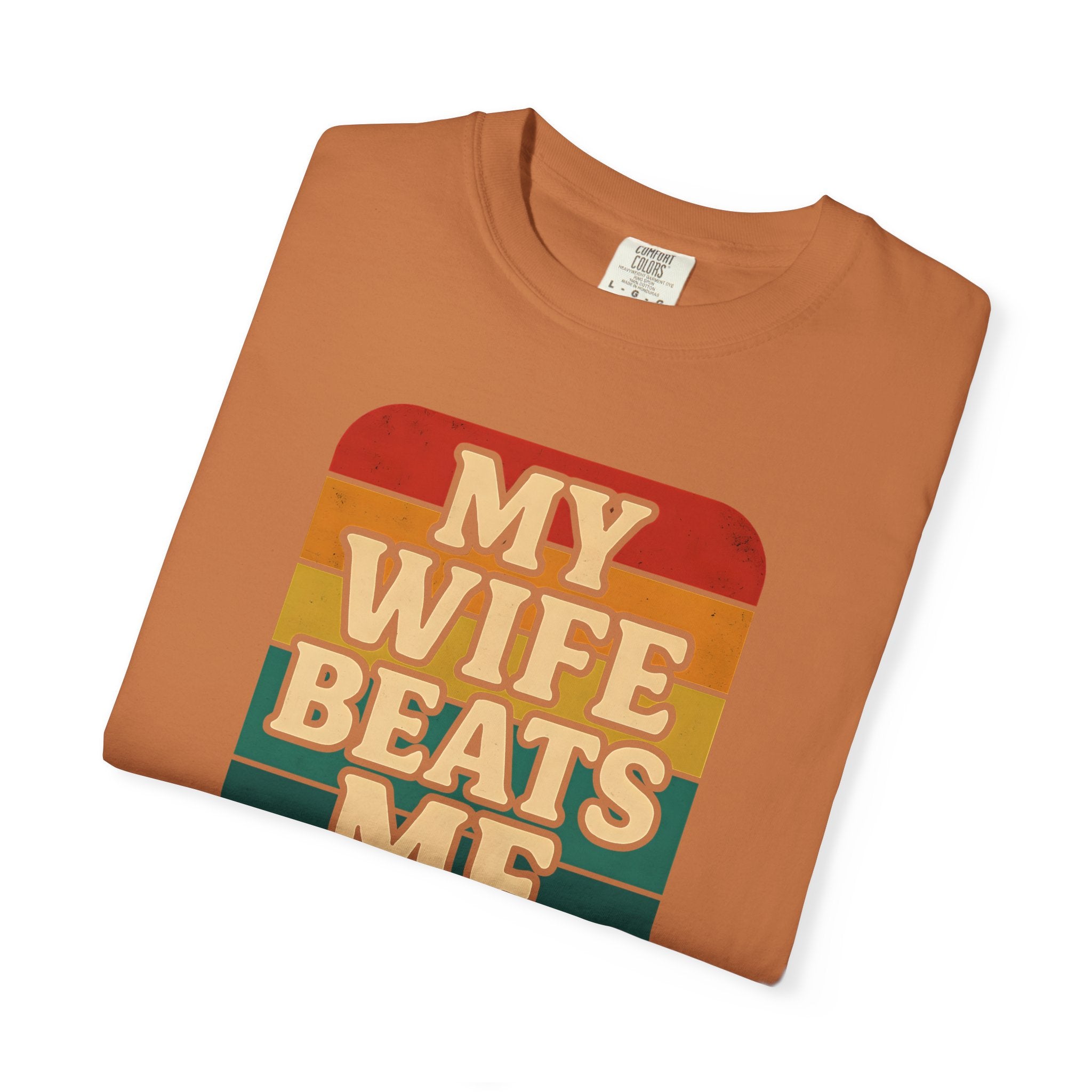 Humorous Unisex T-Shirt - 'My Wife Beats Me' Design