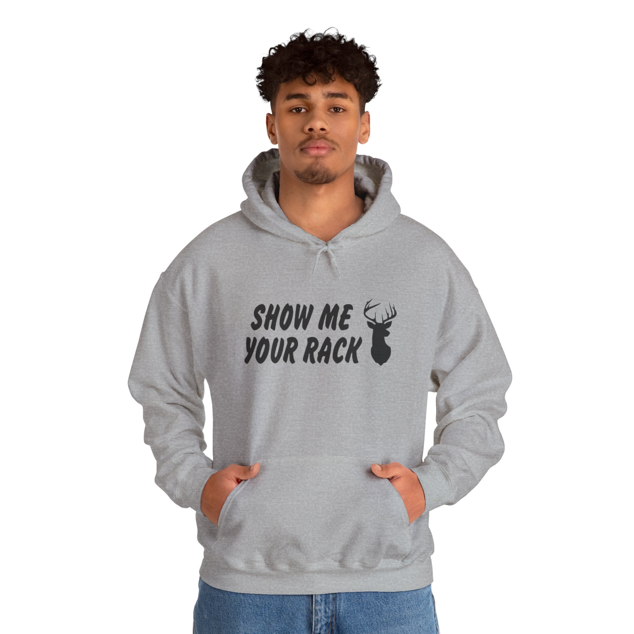 Funny Hunting Hoodie - Show Me Your Rack, Unisex Sweatshirt for Outdoors, Gift for Hunters, Casual Wear, Holiday Apparel