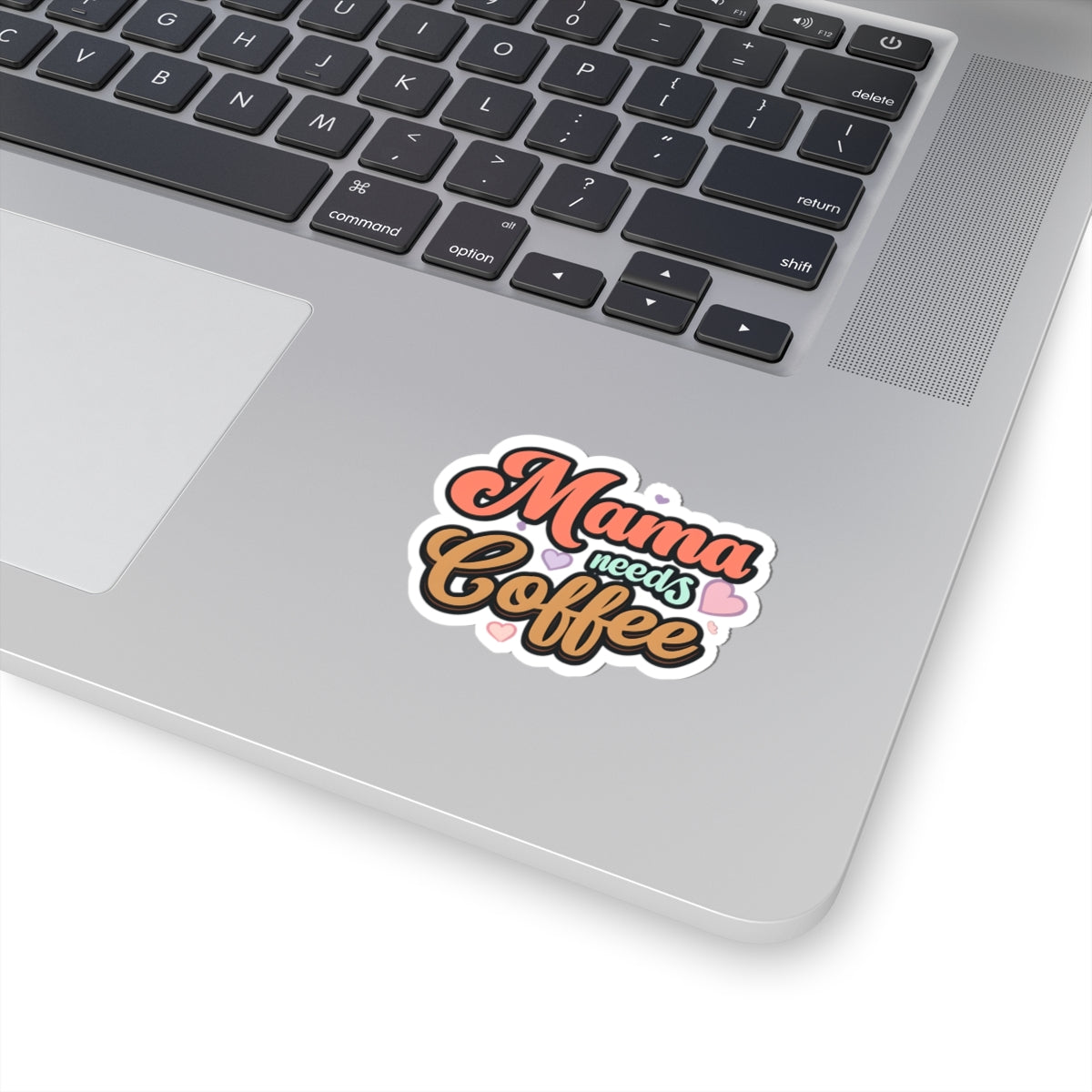 Mama Needs Coffee Kiss-Cut Stickers for Moms | Coffee Lover's Gift | Laptop Decal | Fun Home Decor | Perfect for Mother's Day