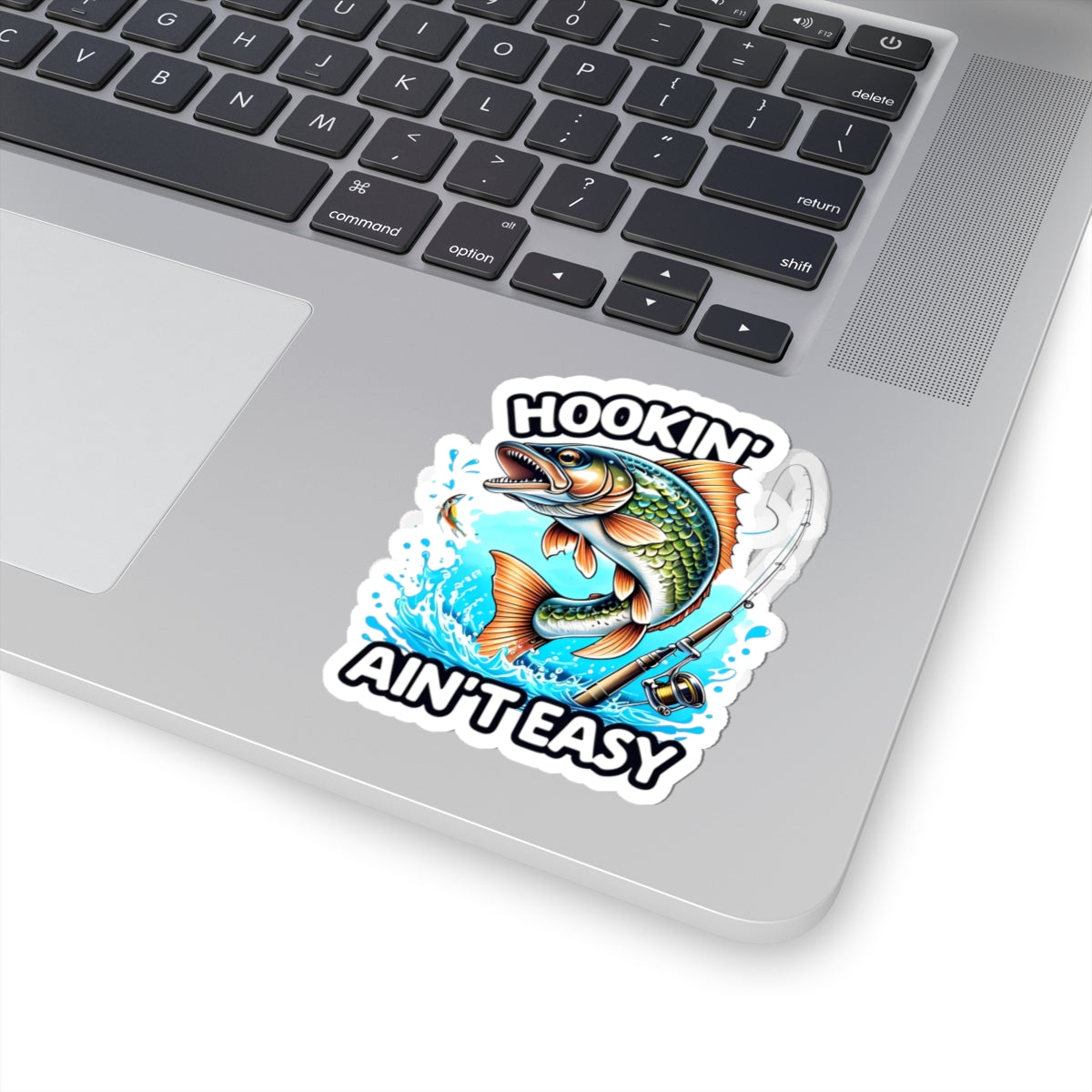 Hookin' Ain't Easy Fishing Stickers - Fun Vinyl Decals for Anglers