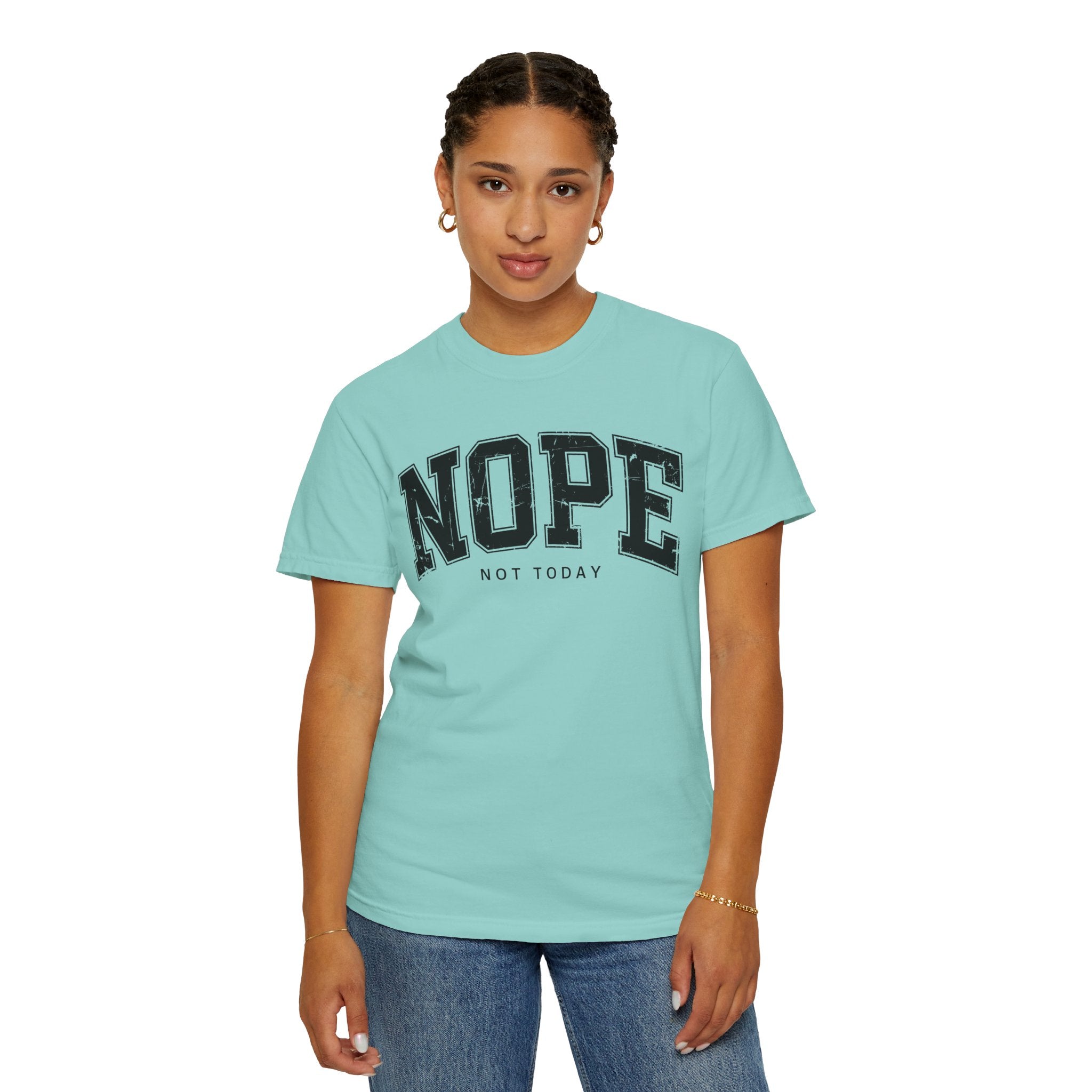 Unisex T-shirt Nope Not Today Funny Graphic Tee