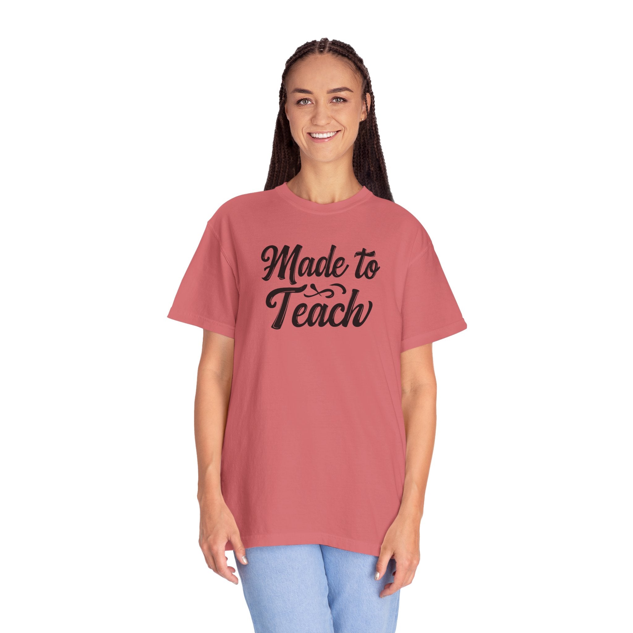 Made to Teach Unisex Garment-Dyed T-Shirt