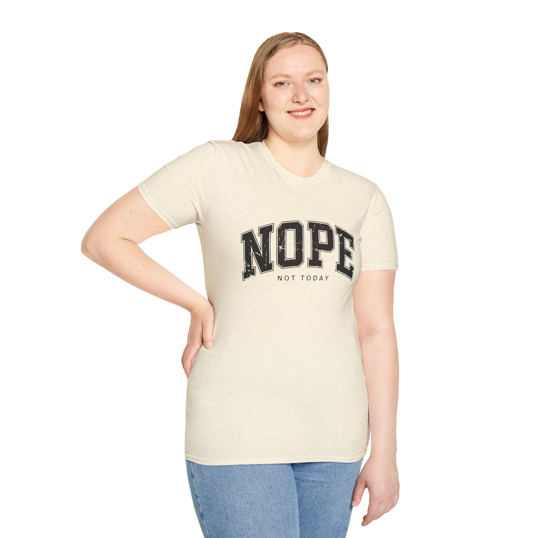 Funny Nope Not Today T-Shirt, Relaxed Casual Tee, Gift for Friends, Unisex Graphic Shirt, Everyday Wear, Humor Tee