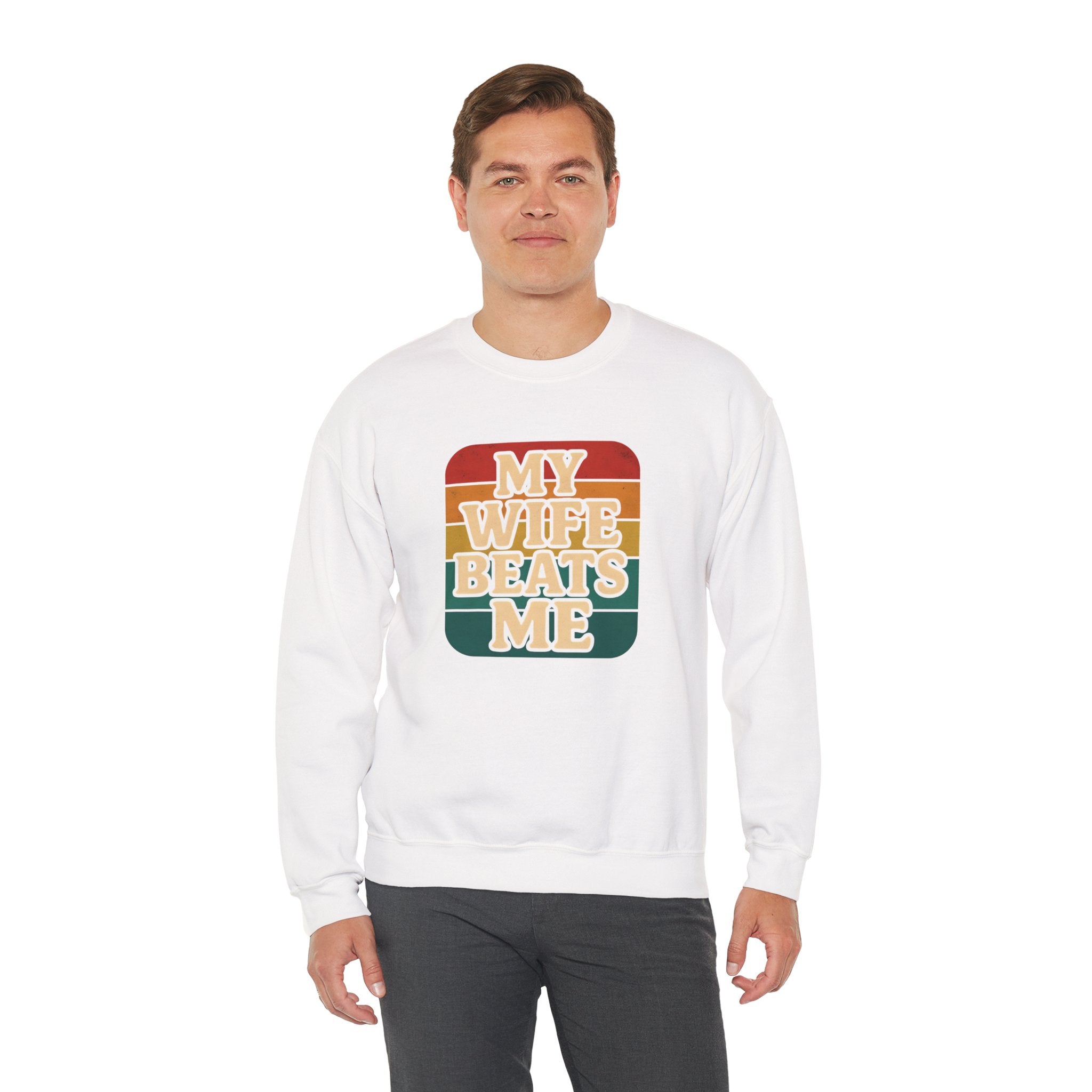 Funny Unisex Crewneck Sweatshirt - 'My Wife Beats Me'