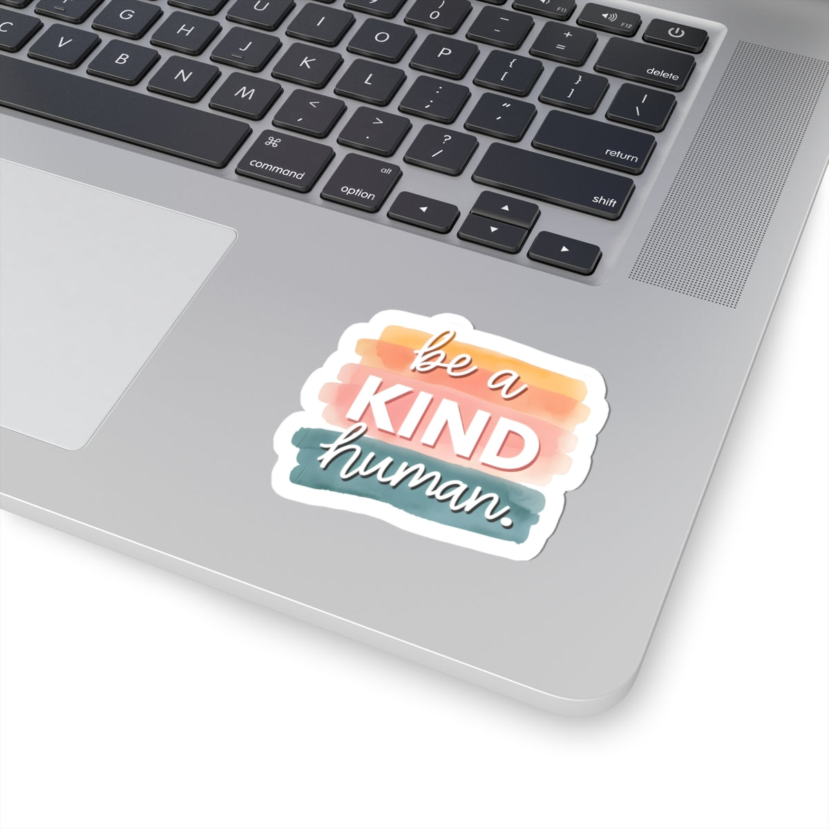 Inspirational Kindness Stickers, Motivational Laptop Decal, Be a Kind Human Sticker, Kindness Quote Stickers, Positive Affirmation Decor
